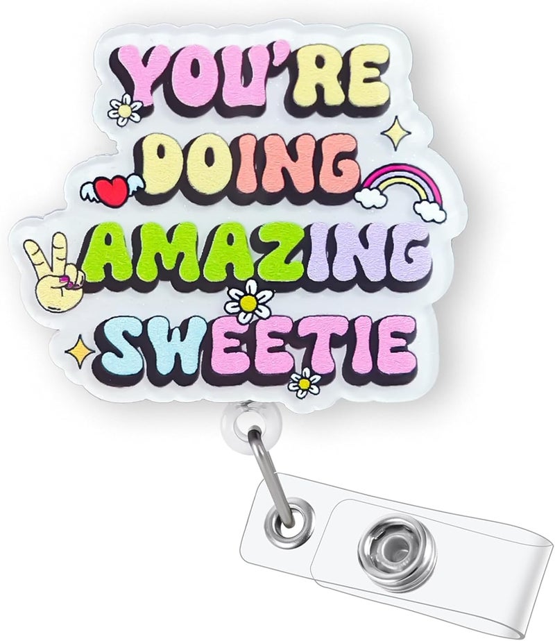 Bydevia You're Doing Amazing Sweetie Badge Reel Retractable, Funny Badge Reel for Nurse Nursing RN MA ER CNA LPN Medical Worker & Office Staff, Mental Health Badge Clip, Psych Nurse Badge ID Holder for Work - Image 1